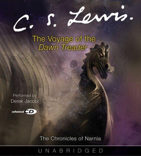 C. S. Lewis: The Voyage of the Dawn Treader (AudiobookFormat, 2005, HarperAudio)