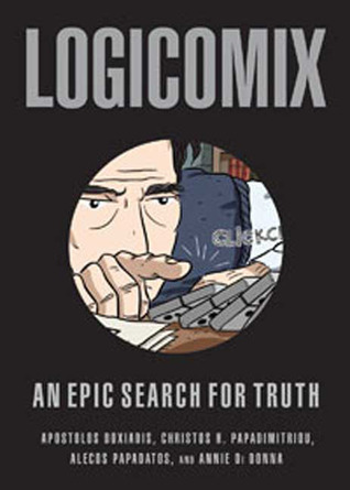 Apostolos Doxiadis, Christos Papadimitriou: Logicomix (2009, Bloomsbury)