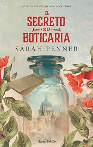 Sarah Penner, Isabel Murillo Fort: El secreto de la boticaria (Paperback, Harper Bolsillo)