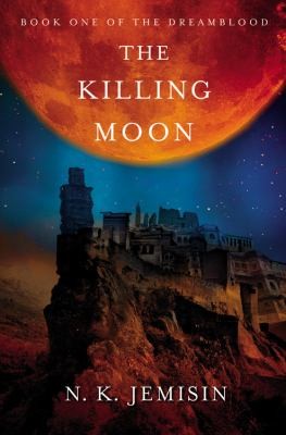 Jemisin N. K.: The Killing Moon (Paperback, 2012, Orbit)