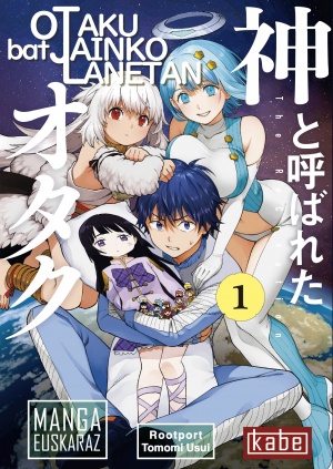 Iker Alvarez, Tomomi Usui, Rootport: Otaku bat jainko lanetan 1 (GraphicNovel, euskara language, Kabe)