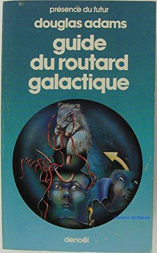 Douglas Adams: Le Guide du routard galactique (French language, 1990)