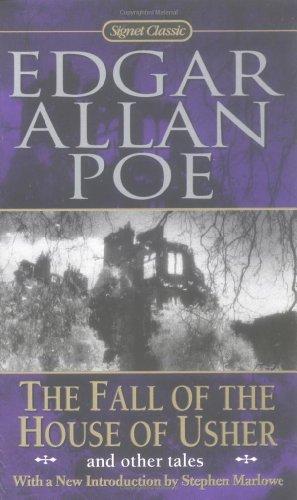 Edgar Allan Poe: The Fall of the House of Usher and Other Tales