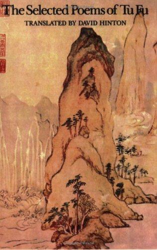 Tu Fu: The selected poems of Tu Fu (1989, New Directions)