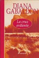 La Cruz Ardiente (Hardcover, Spanish language, 2004, Salamandra)