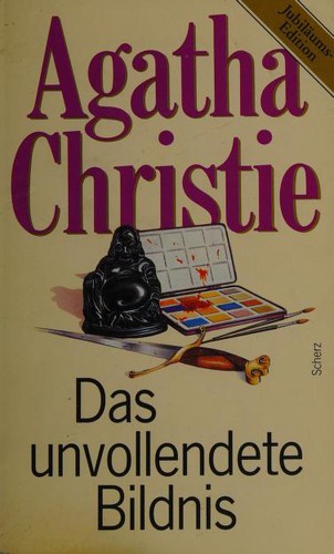 Agatha Christie: Das unvollende Bildnis (German language, 1993, Scherz)