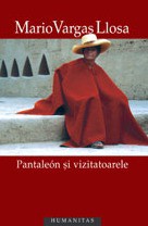 Mario Vargas Llosa: Pantaleón şi vizitatoarele (Paperback, Romanian language, 2008, Humanitas)