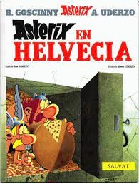 René Goscinny, Albert Uderzo: Asterix en Helvecia (Spanish language, 2000, Círculo de lectores)