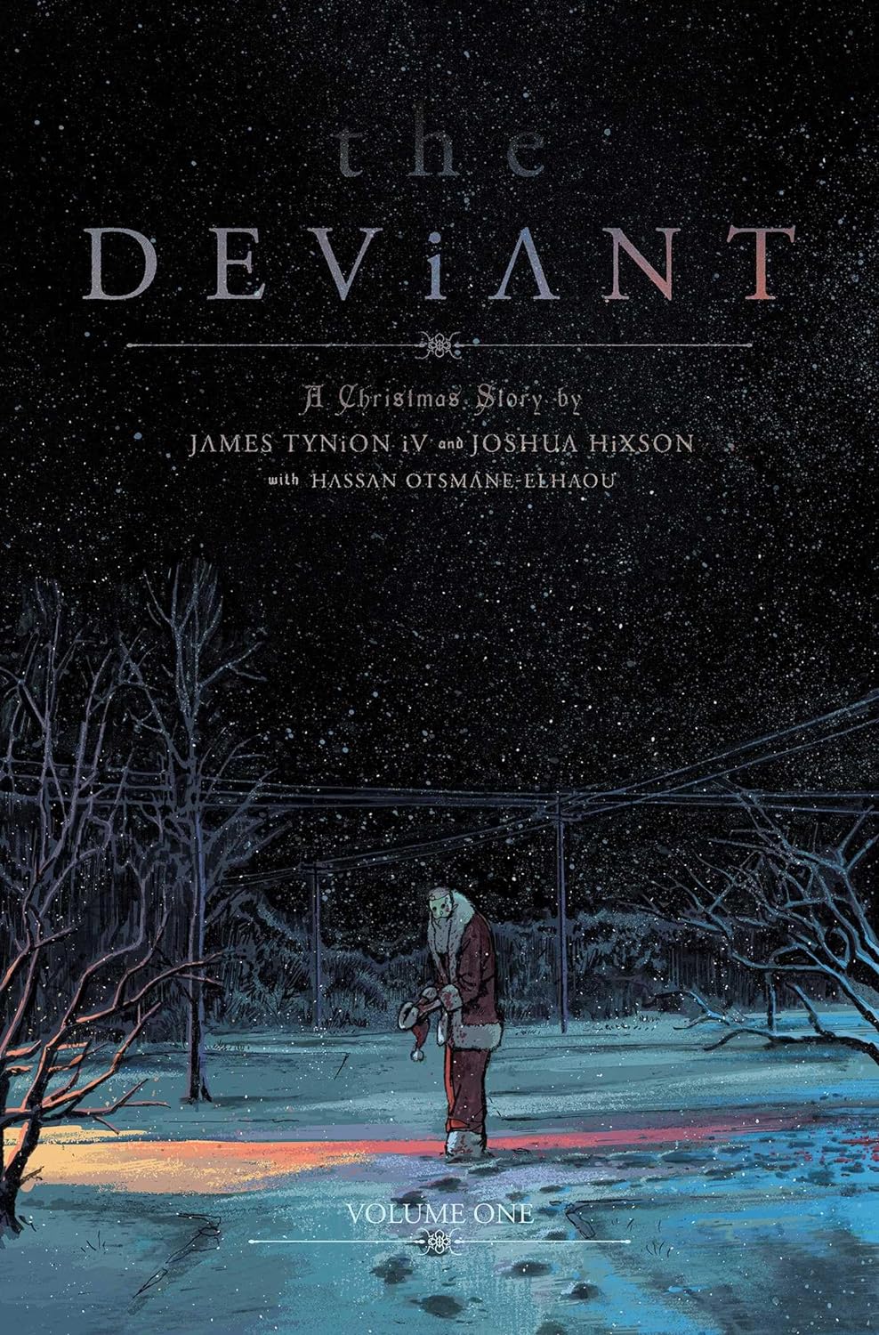 James Tynion IV, Joshua Hixson: The Deviant Vol. 1