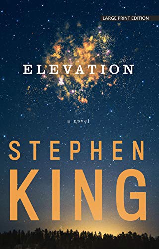 Stephen King: Elevation (Paperback, 2020, Large Print Press)