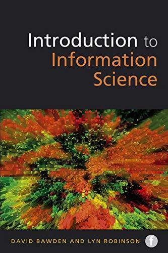 David Bawden: Introduction to Information Science (2012)
