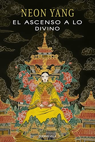 Carla Bataller Estruch, Neon Yang, Yuko Shimizu: El ascenso a lo divino (Paperback, Duermevela Ediciones)