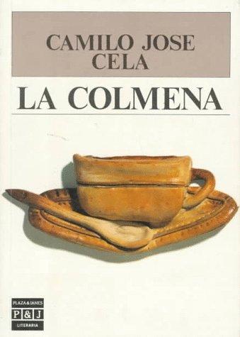 Camilo José Cela: LA Colmena (Paperback, Spanish language, 1996, Aims Intl Books Corp)