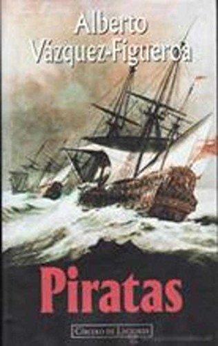Alberto Vázquez-Figueroa: Piratas (Spanish language)