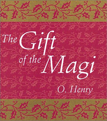 O. Henry: Gift of the Magi (Hardcover, Running Press Book Publishers)