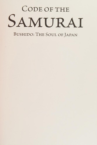 Inazo Nitobe: The code of the samurai (2013, Chartwell Books)