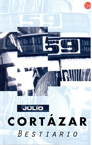 Julio Cortázar, SUMA DE LETRAS: Bestiario (Paperback, 2007, Punto De Lectura)
