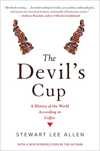 Stewart Lee Allen: The Devil's Cup (Paperback, 2018, Soho Press)