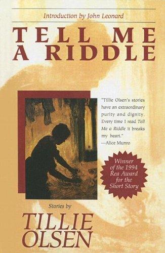 Tillie Olsen: Tell Me A Riddle (Paperback, 2004, Turtleback Books Distributed by Demco Media)