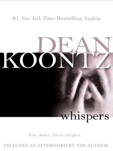 Dean R. Koontz: Whispers (EBook, 2008, Penguin Group USA, Inc.)