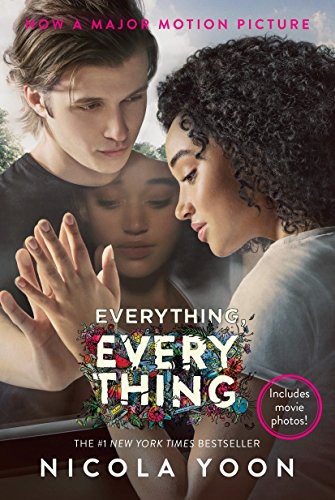 Nicola Yoon: Everything, Everything Movie Tie-in Edition (Paperback, Ember)