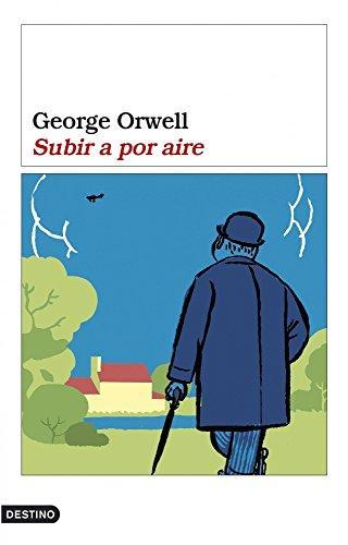 George Orwell: Subir a por aire (Spanish language, 2006)