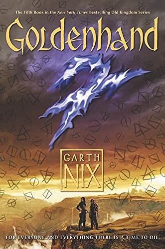 Garth Nix: Goldenhand (2016, HarperCollins Publishers)