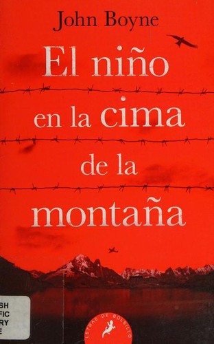John Boyne: El niño en la cima de la montaña (Paperback, Spanish language, 2018, Salamandra)