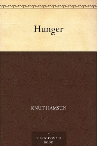 Knut Hamsun: Hunger (EBook, 2012, A Public Domain Book)