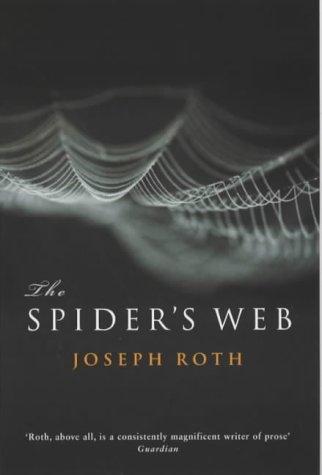 Joseph Roth: The Spider's Web (Paperback, Granta Books)