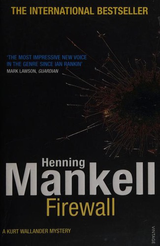 Henning Mankell: Firewall (2008, Vintage Books)