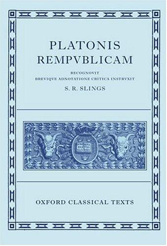 Plato: Platonis Rempublicam (Ancient Greek language, 2003, E Typographeo Clarendoniano, Oxford University Press)