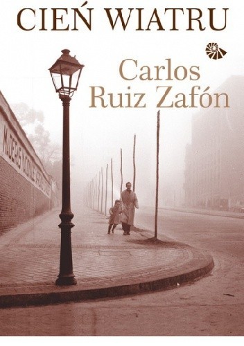 François Maspero, Carlos Ruiz Zafón, Frédéric Meaux, . ResumenExpress: Cień wiatru (2005, Warszawskie Wydawnictwo Literackie Muza)