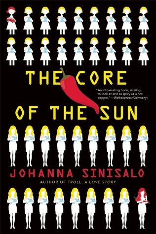 Johanna Sinisalo: The Core of the Sun (2016)