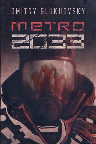 Dmitry Glukhovsky, Ldp: Metro 2033 (Polish language, 2019, Insignis Wydawnictwo)