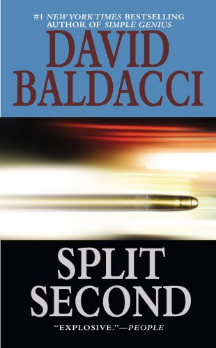 David Baldacci: Split Second (Hardcover, 2004, Turtleback Books, Brand: Turtleback)