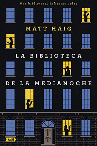 La Biblioteca de la Medianoche (Hardcover, 2021, Alianza Editorial)