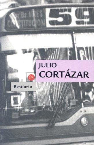Julio Cortázar: Bestiario (Paperback, Spanish language, 2006, Punto de Lectura)