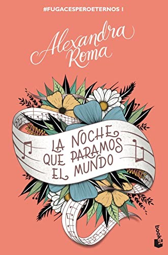 Alexandra Roma: La noche que paramos el mundo (Paperback, Booket)