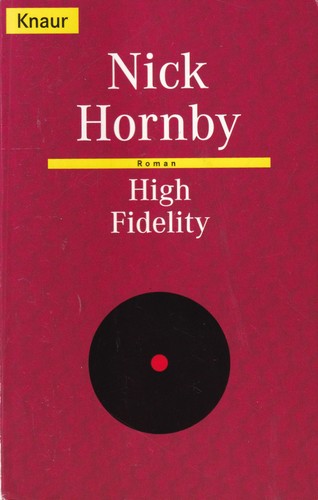 Nick Hornby: High Fidelity (German language, 1998, Knaur)