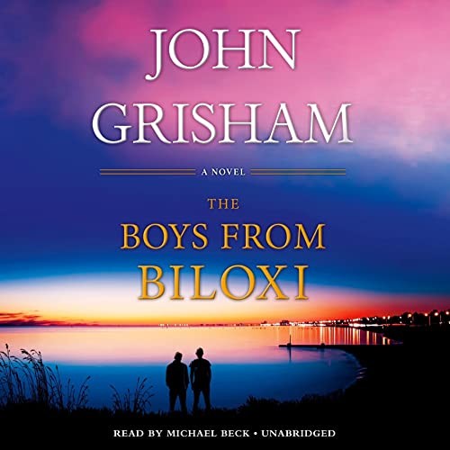 John Grisham: The Boys from Biloxi (AudiobookFormat, 2022, Random House Audio)