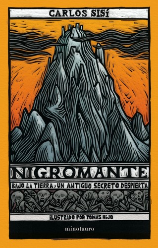 Carlos Sisí: Nigromante (2018, Minotauro)