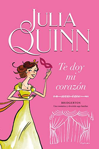 Julia Quinn: Te doy mi corazón (Paperback, 2020, Titania)