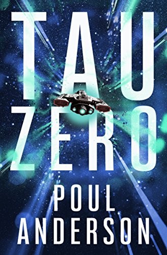 Poul Anderson: Tau Zero (2018, Open Road Media Sci-Fi & Fantasy)