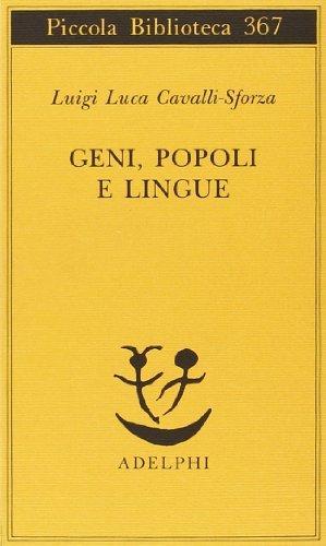 Luigi Luca Cavalli-Sforza: Geni, popoli e lingue (Italian language, 1996)