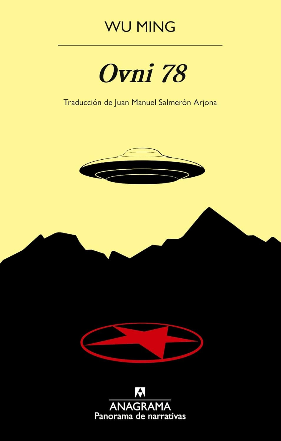 Wu Ming: Ovni 78 (EBook, Spanish language, Anagrama)