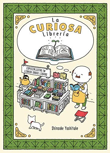 Shinsuke Yoshitake, David Fernández Campos: La Curiosa Librería (Hardcover, Spanish language, 2020, Pastel de Luna)