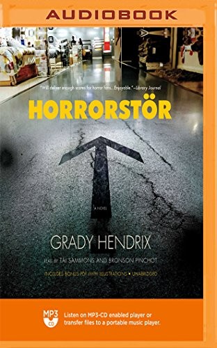 Grady Hendrix, Bronson Pinchot Tai Sammons: Horrorstor (AudiobookFormat, 2018, Blackstone on Brilliance Audio)