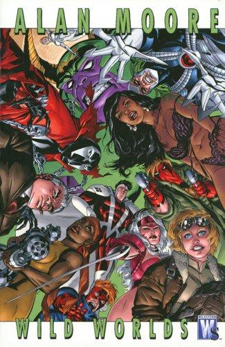 Alan Moore (undifferentiated): Alan Moore (Paperback, 2007, Wildstorm, WildStorm Productions)