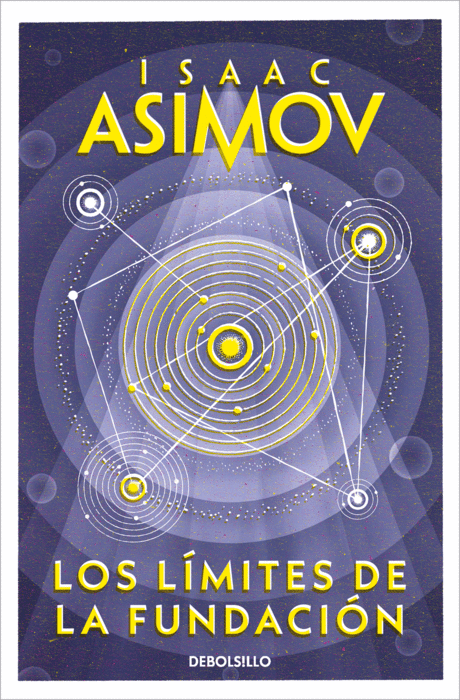 Isaac Asimov, María Teresa Segur: Los Límites de la Fundación (Paperback, español language, 2003, Debolsillo)
